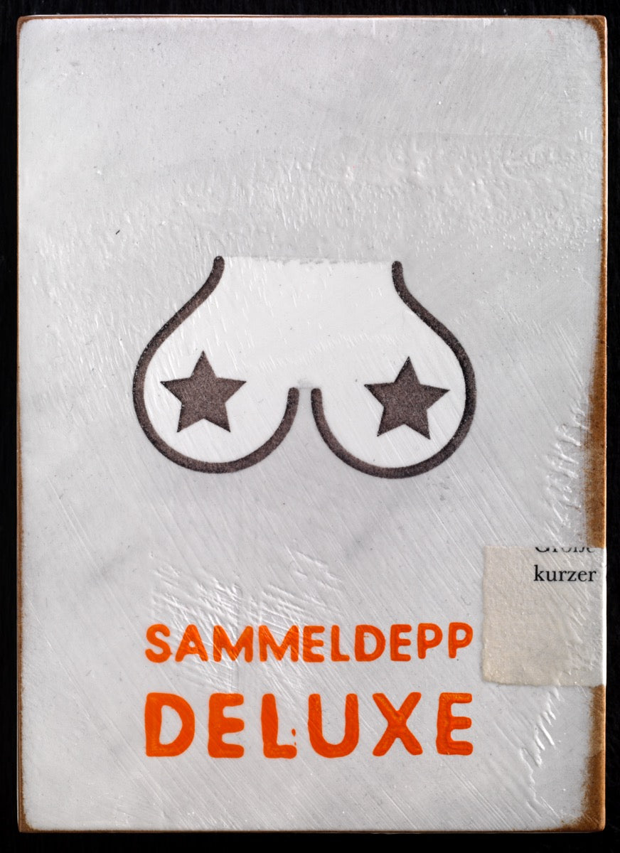 "sammeldepp deluxe" - Jan M. Petersen