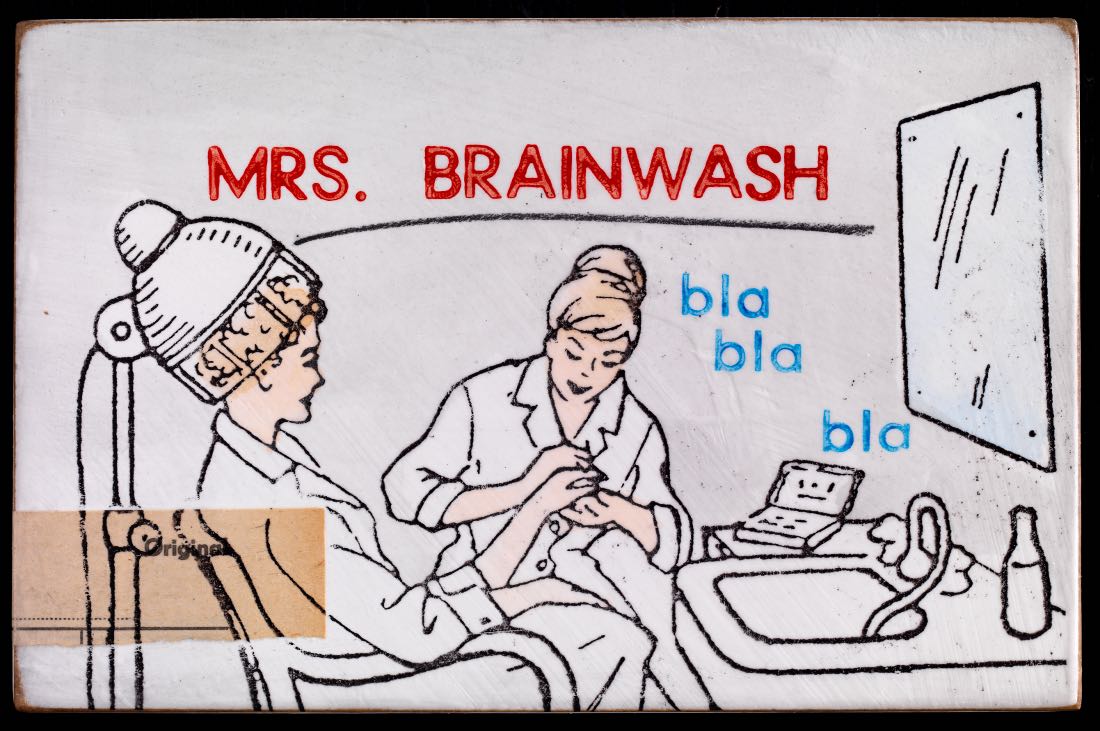 "mrs. brainwash"- Jan M. Petersen