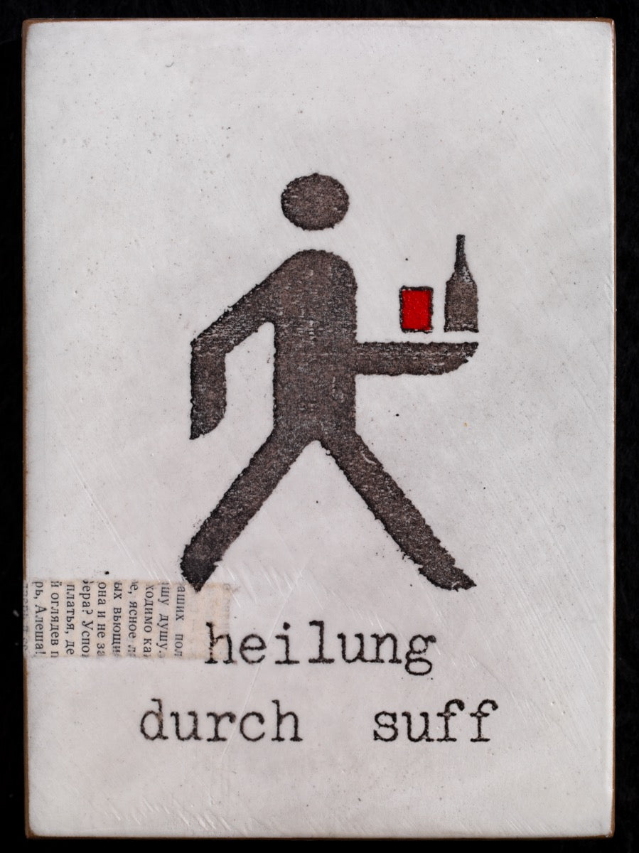 "heilung durch suff" - Jan M. Petersen