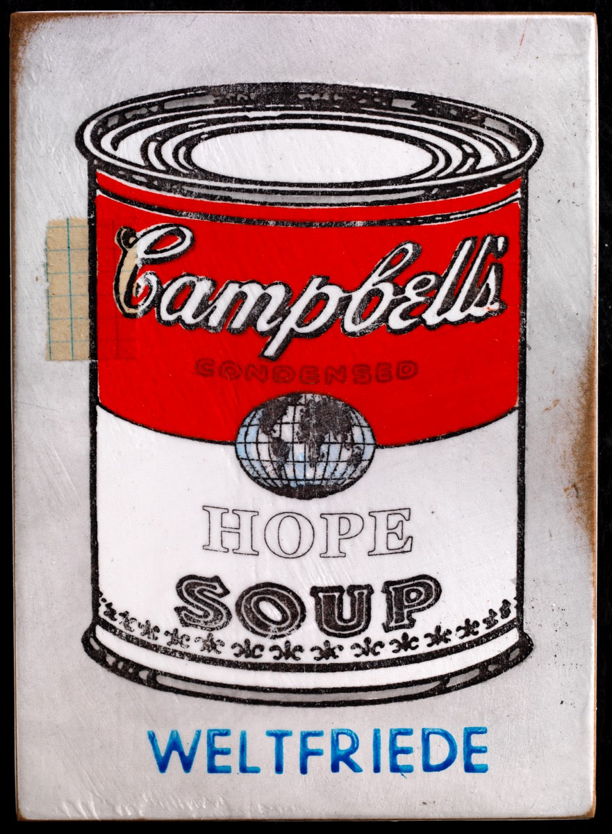 "hope soup - weltfriede" - Jan M. Petersen